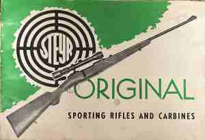 Steyr Original: Sporting Rifles and Carbines (1707)
