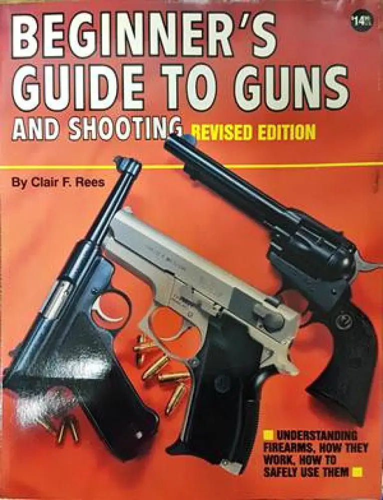 Beginner’s guide to guns - Книги