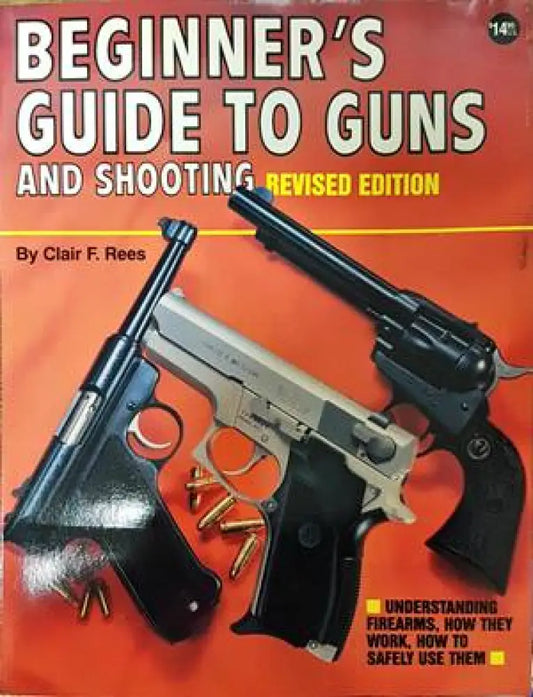 Beginner’s guide to guns - Книги