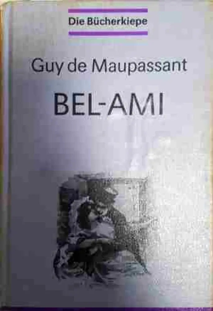 Bel-Ami - Книга