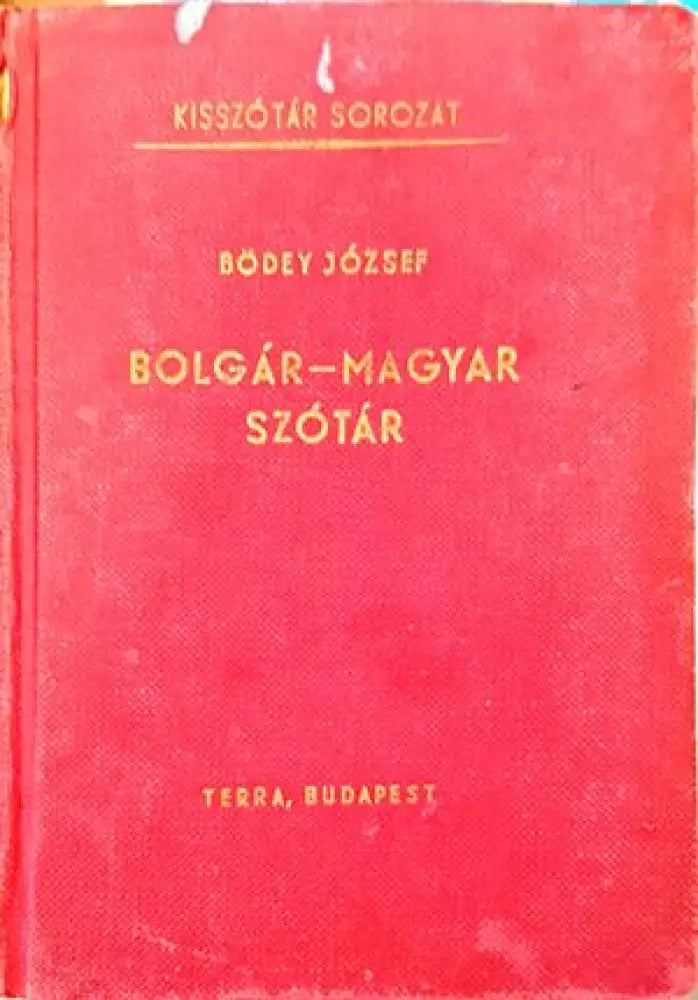 Bolgar-Magyar Szotar - Книги