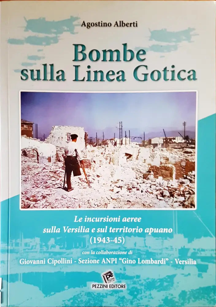 Bombe sulla Linea Gotica - Книги
