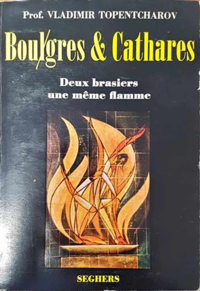 Boulgres et cathares - Книги