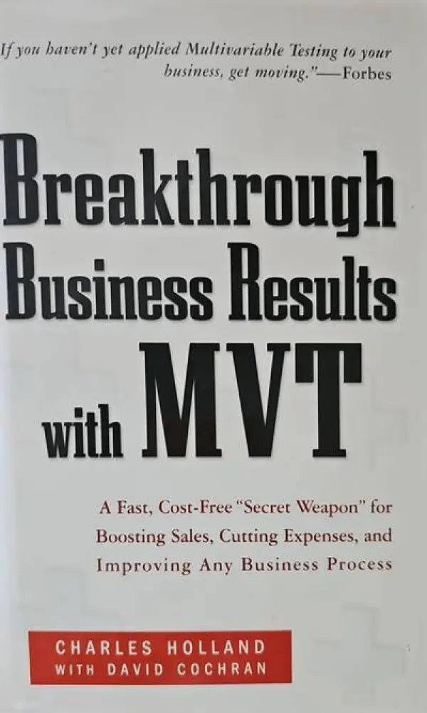 Breakthrough Business Results with MVT - Книги