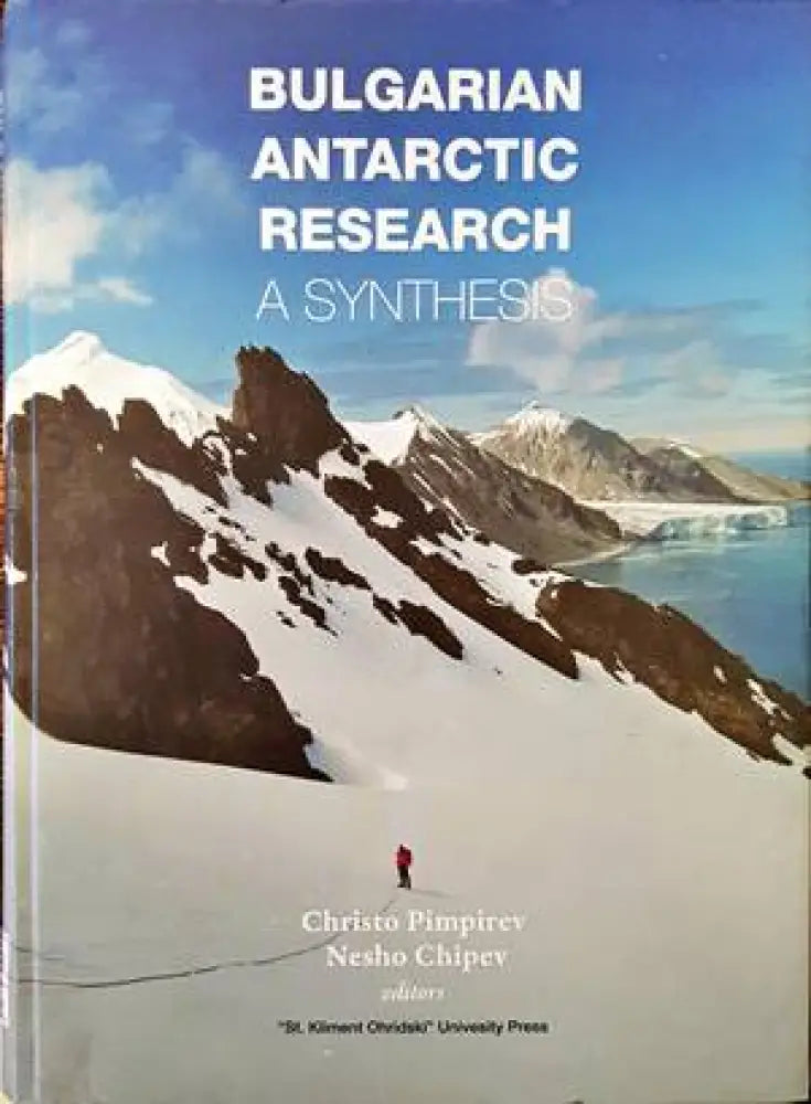 Bulgarian Antarctic Research. A Synthesis - Книги