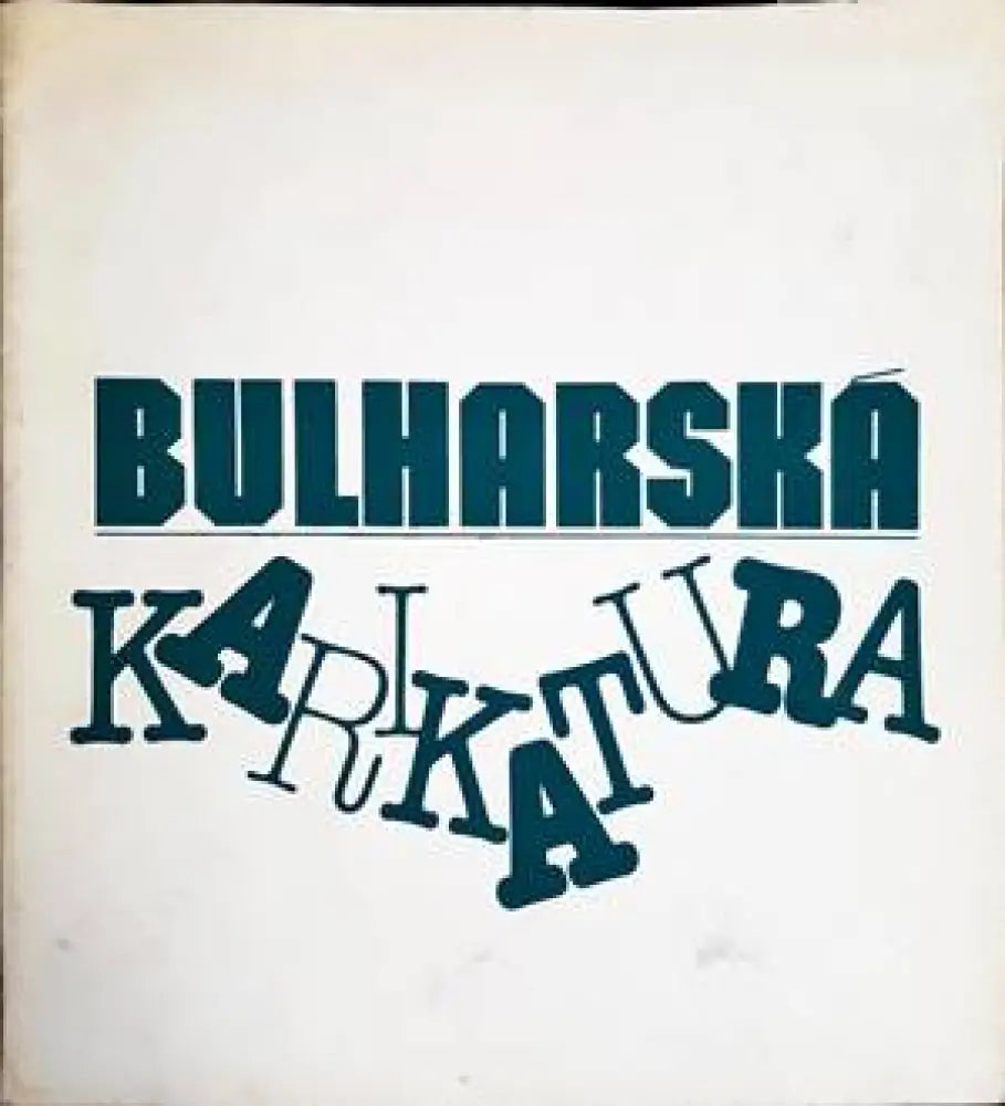 Bulharska Karikatura - Книги