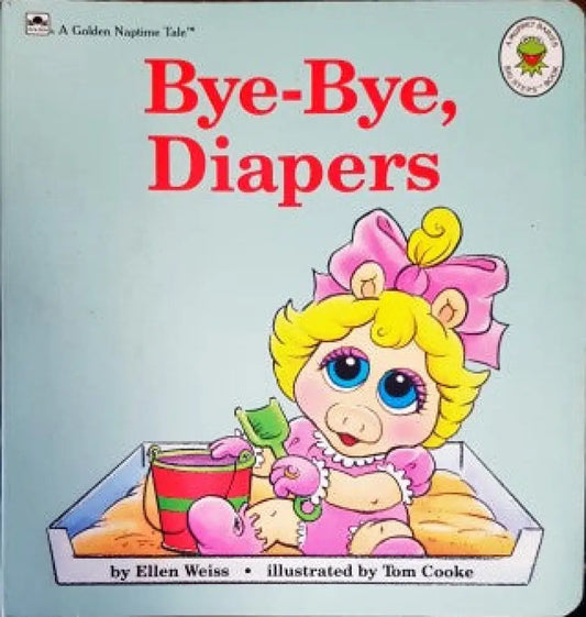 Bye-bye diapers - Книги