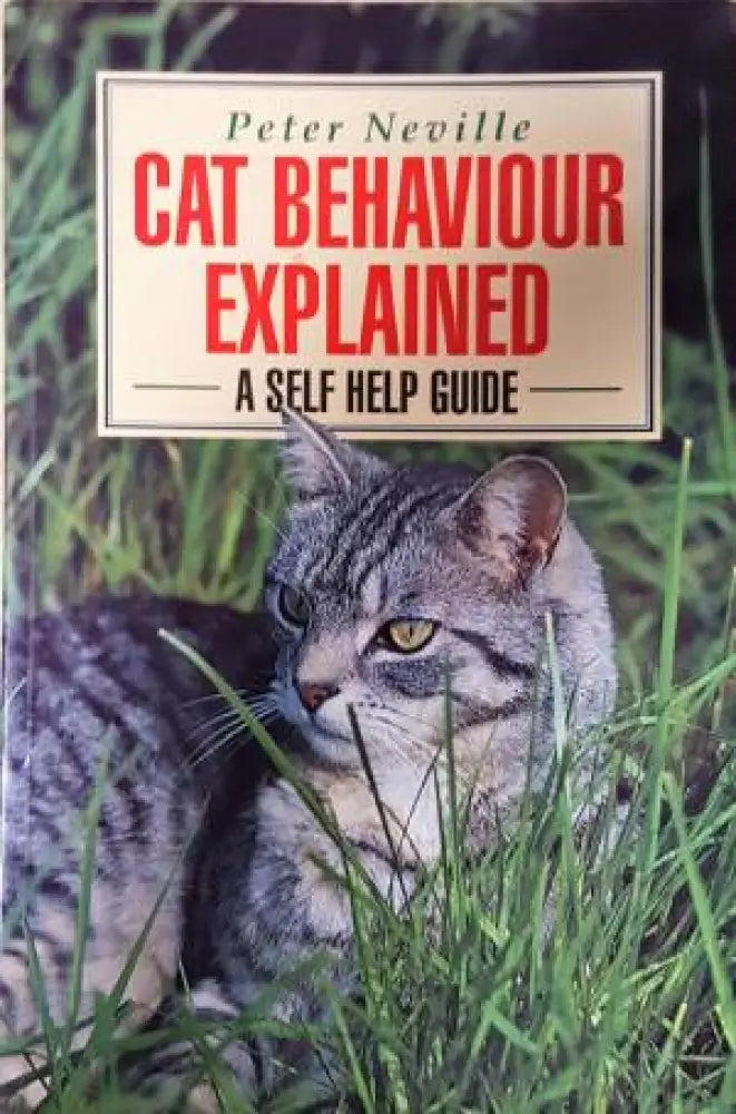 Cat Behaviour Explained - Книга