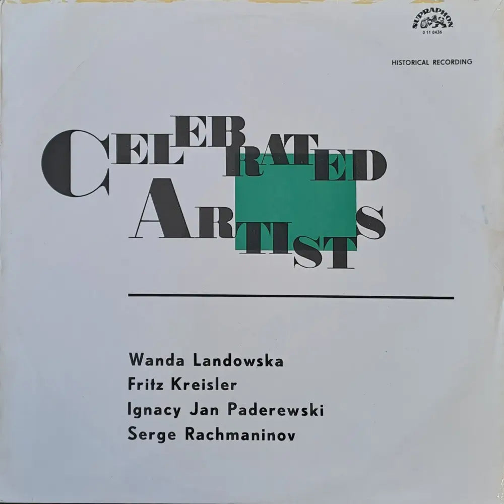 Celebrated Artists: Wanda Landowska Fritz Kreisler Ignacy Jan Paderewski Serge Rachmaninov - antique