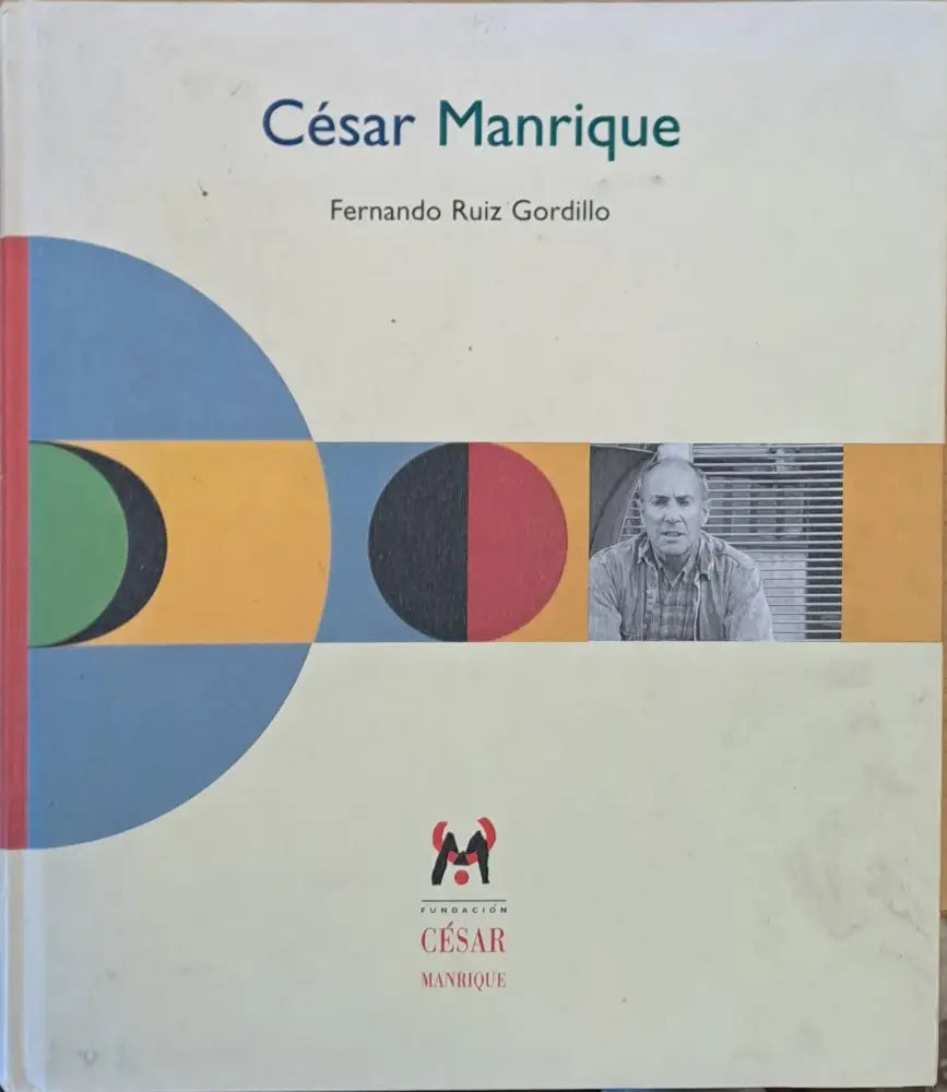 Cesar Manrique - Книги