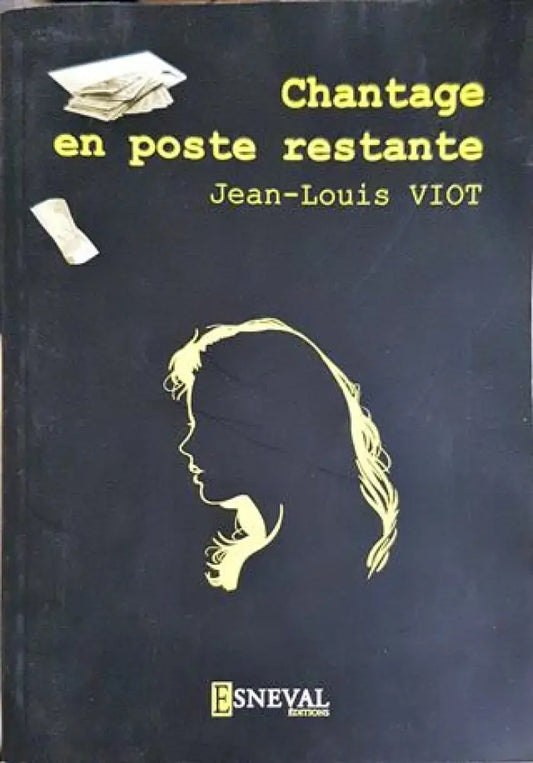 Chantage en poste restante (4698) - Книга