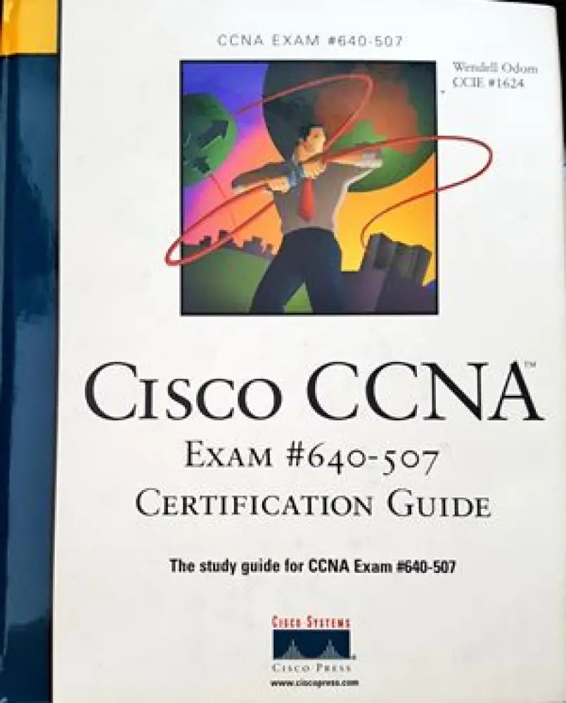 Cisco CCNA Exam #640-507 Certificantion Guide - Книги