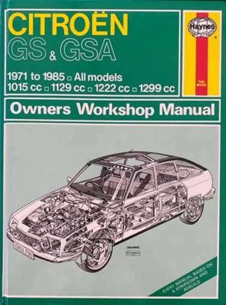 Citroën GS & GSA 1971 to 1985. All models Owners Workshop Manual - Книги