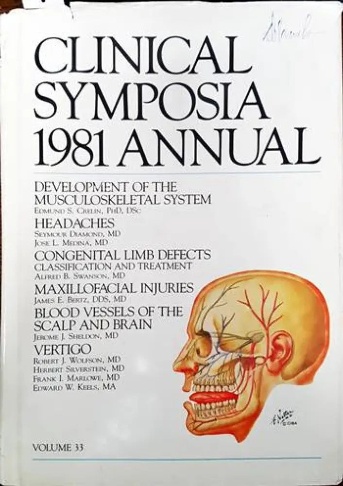 Clinical Symposia 1981 Annual. Volume 33 - Книги
