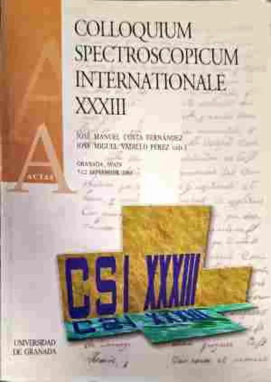 Colloquium spectroscopicum internatinnale XXXIII - Книги
