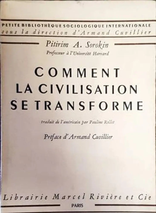 Comment la civilisation se transforme - Книги