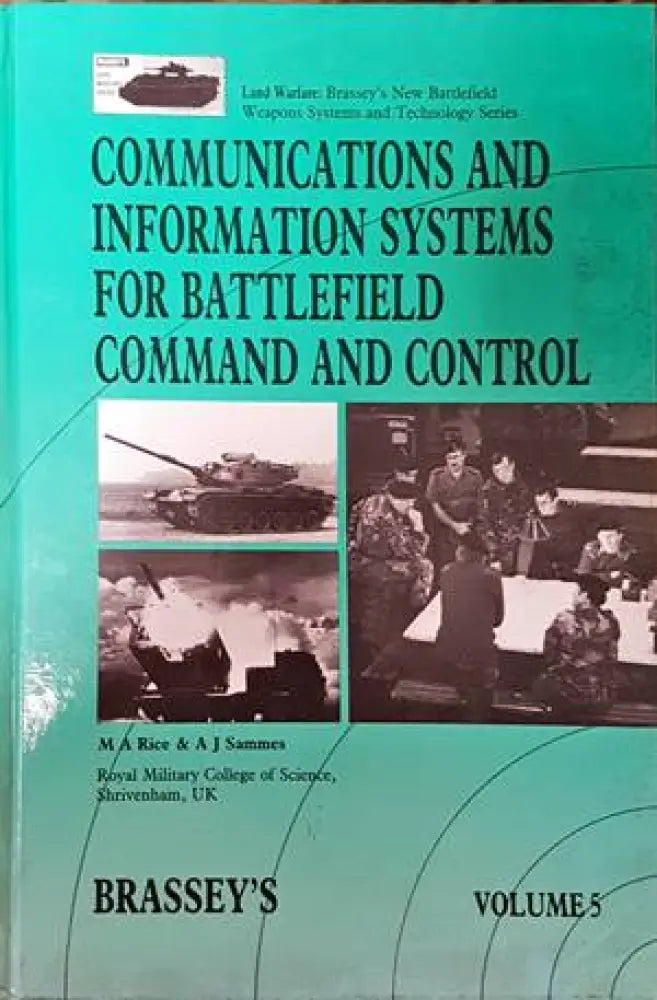 Communications and Information Systems foe Battlefield Command and Control - Книги