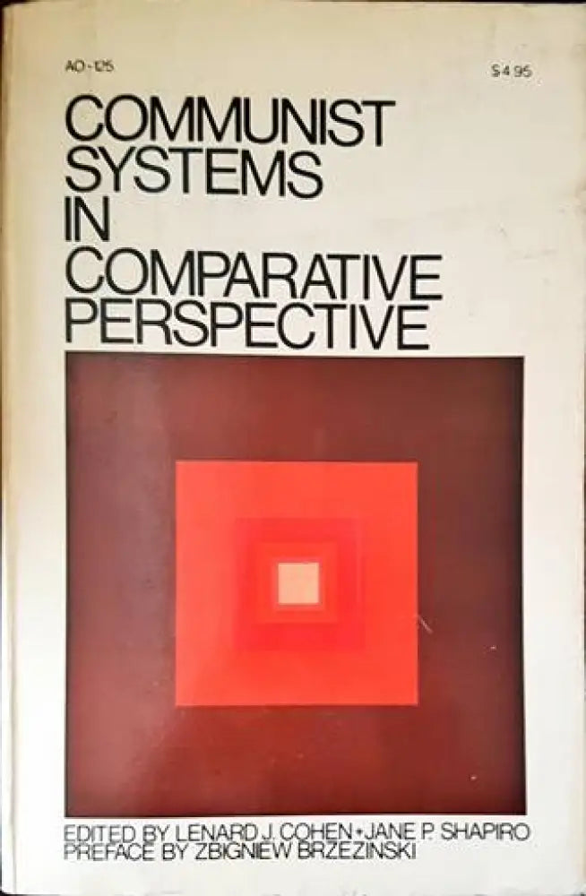 Communist systems in comparative perspective - Книги