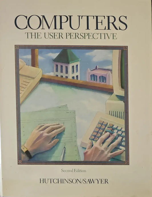 Computers: The User Perspective - Книги