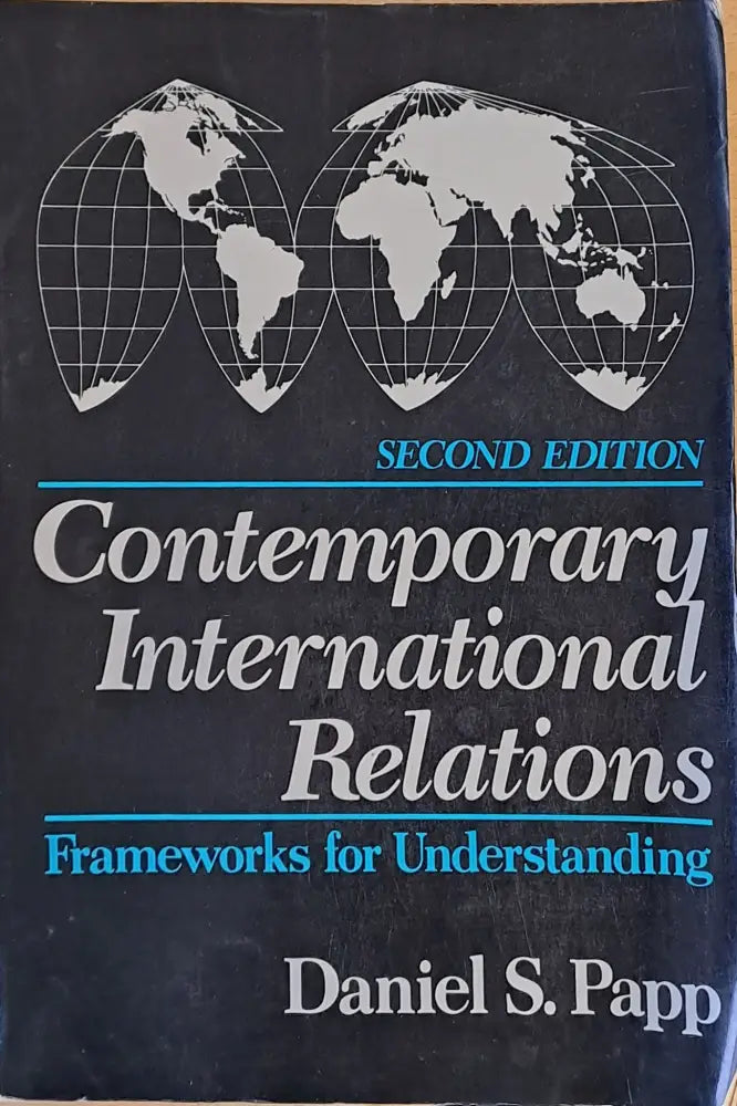 Contemporary International Relations. Frameworks for Understanding - Книги