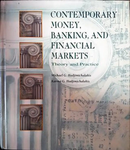 Contemporary money banking and financial markets: Theory and practice - Книги