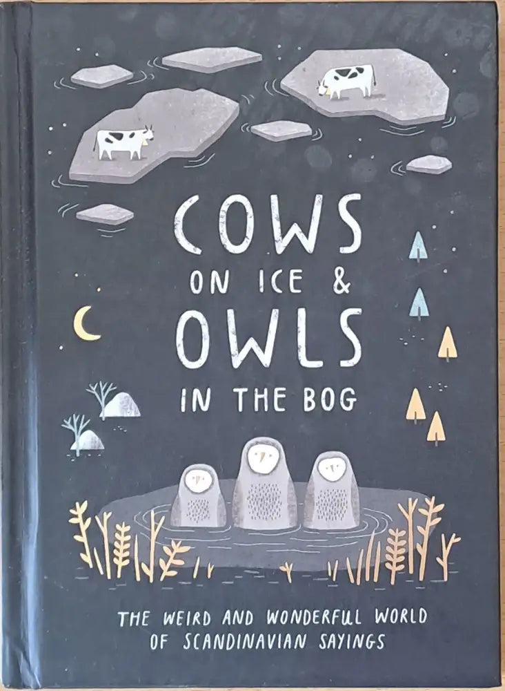 Cows on ice and Owls on the bog - Книги