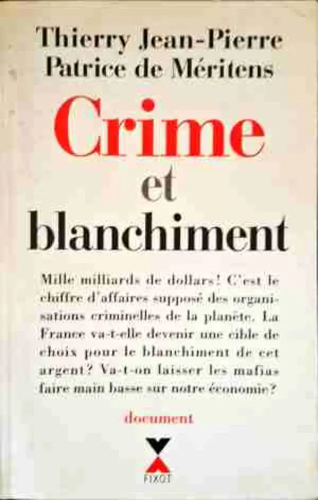 Crime et Blanchiment - Книги