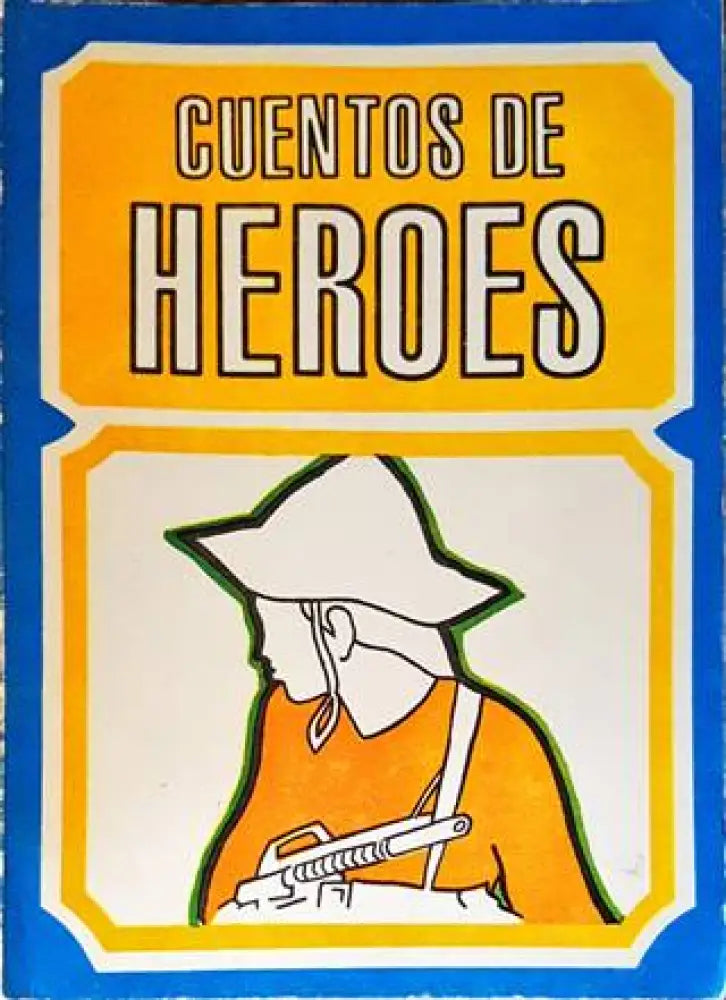 Cuentos de Hereos - Книги