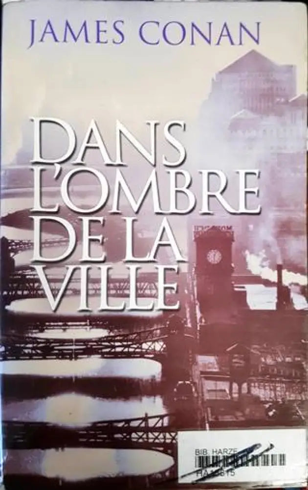 Dans l’ombre de la ville - Книги