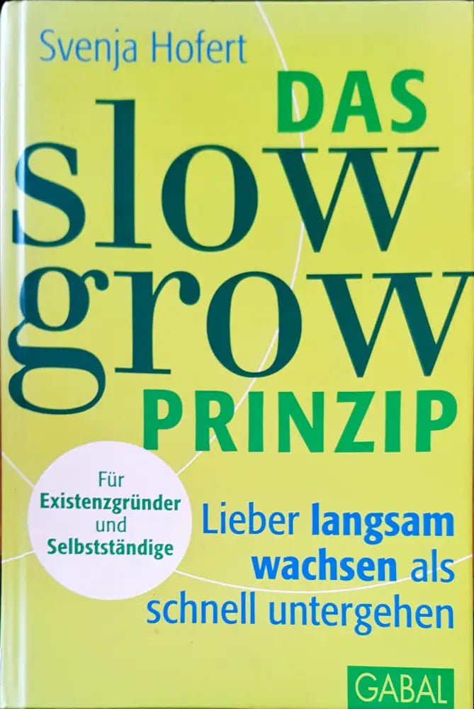 Das slow grow - Книги