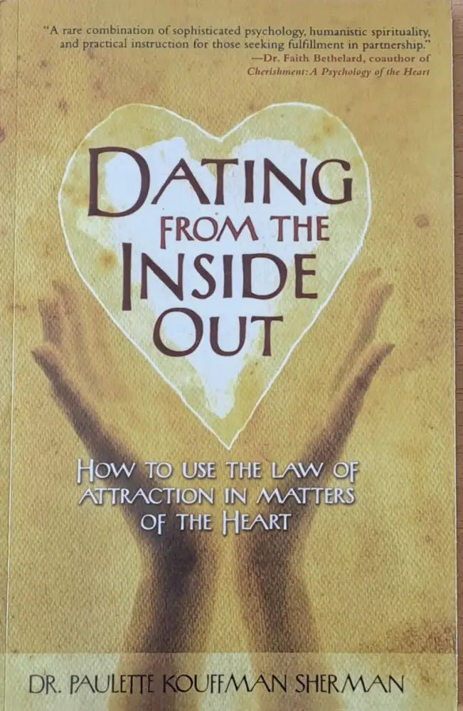 Dating from the Inside Out - Книги