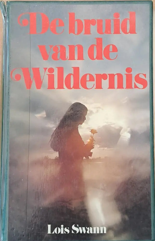De bruid van de Wildernis - Книги