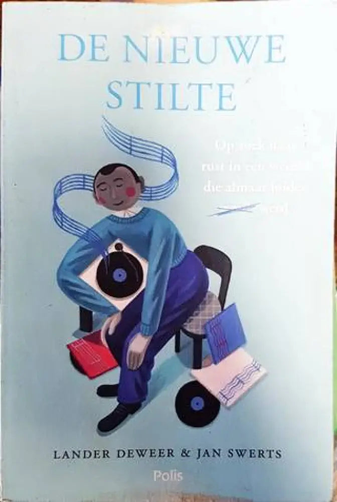 De nieuwe stilte - Книги