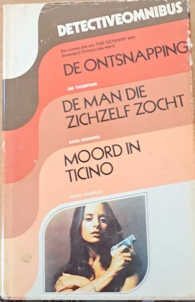 De Ontsnapping / De Man Die Zichzelf Zocht / Moord In Ticino - Книги