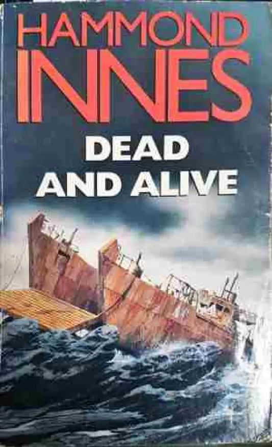 Dead and alive - Книга