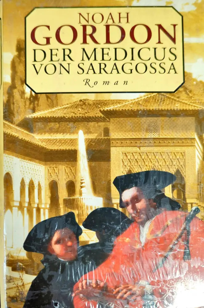 Der Medicus von Saragossa - Книги