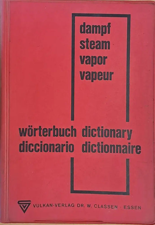 Dictionary of Steam Generator Engineering - Книги