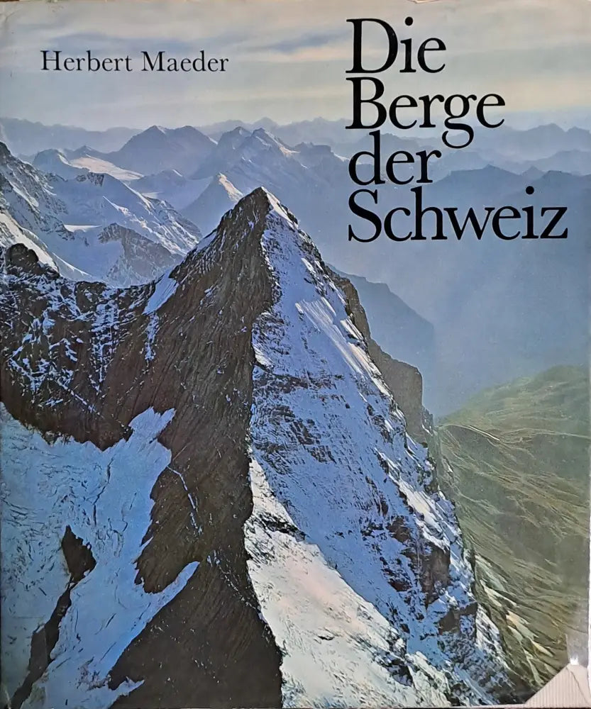Die Berge der Schweiz - Книги