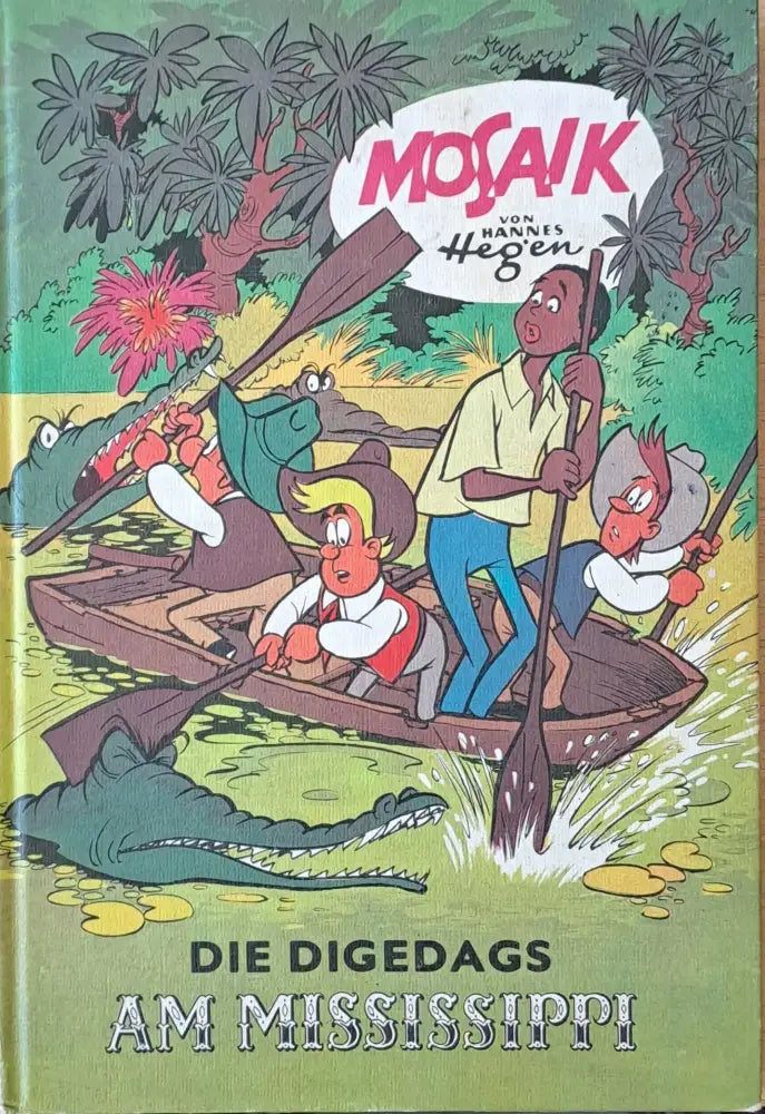 Die Digedags Am Mississippi - Книги