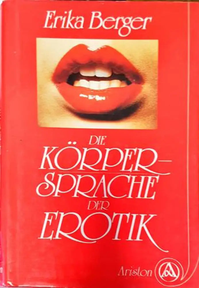 Die korpersprache der erotik - Книги