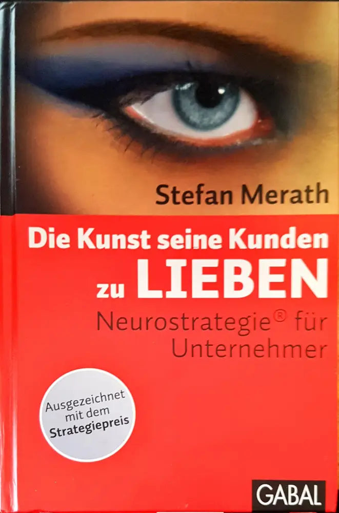 Die kunst seine kunden zu liben - Книги
