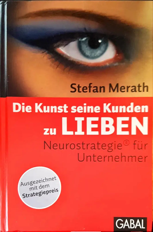 Die kunst seine kunden zu liben - Книги