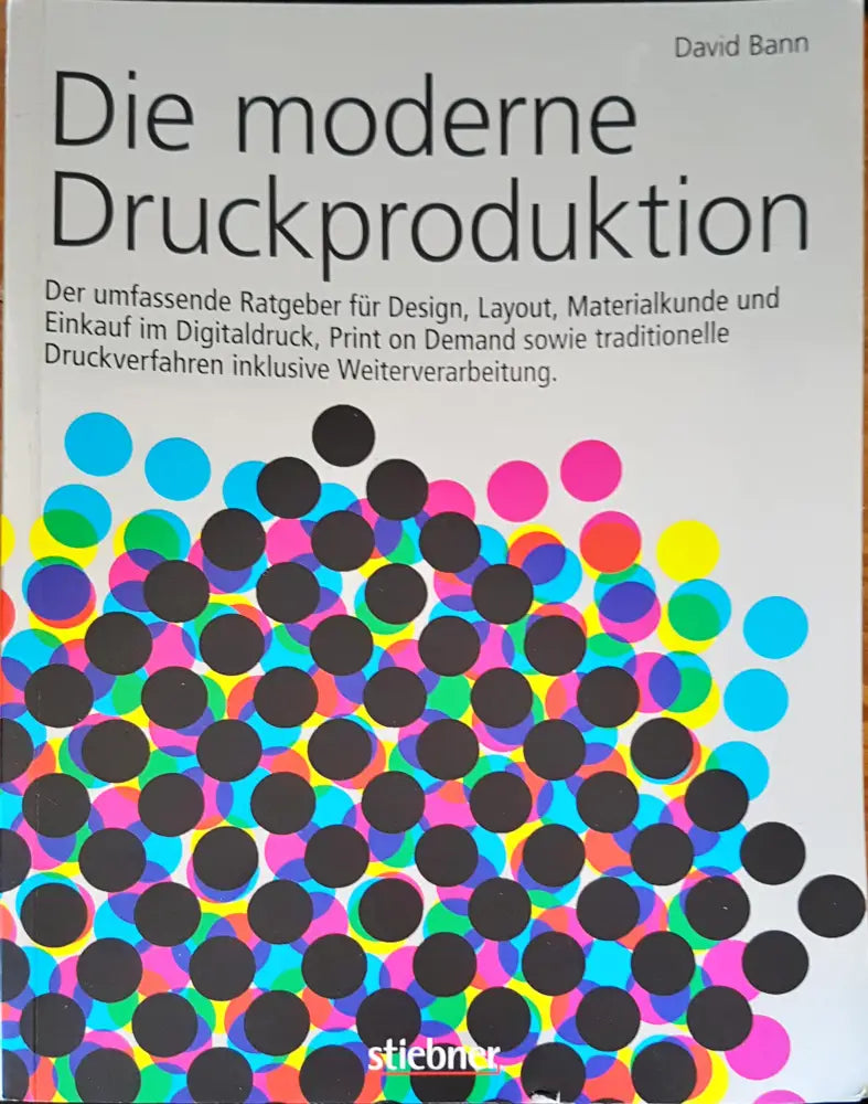 Die moderne druckproduktion - Книги
