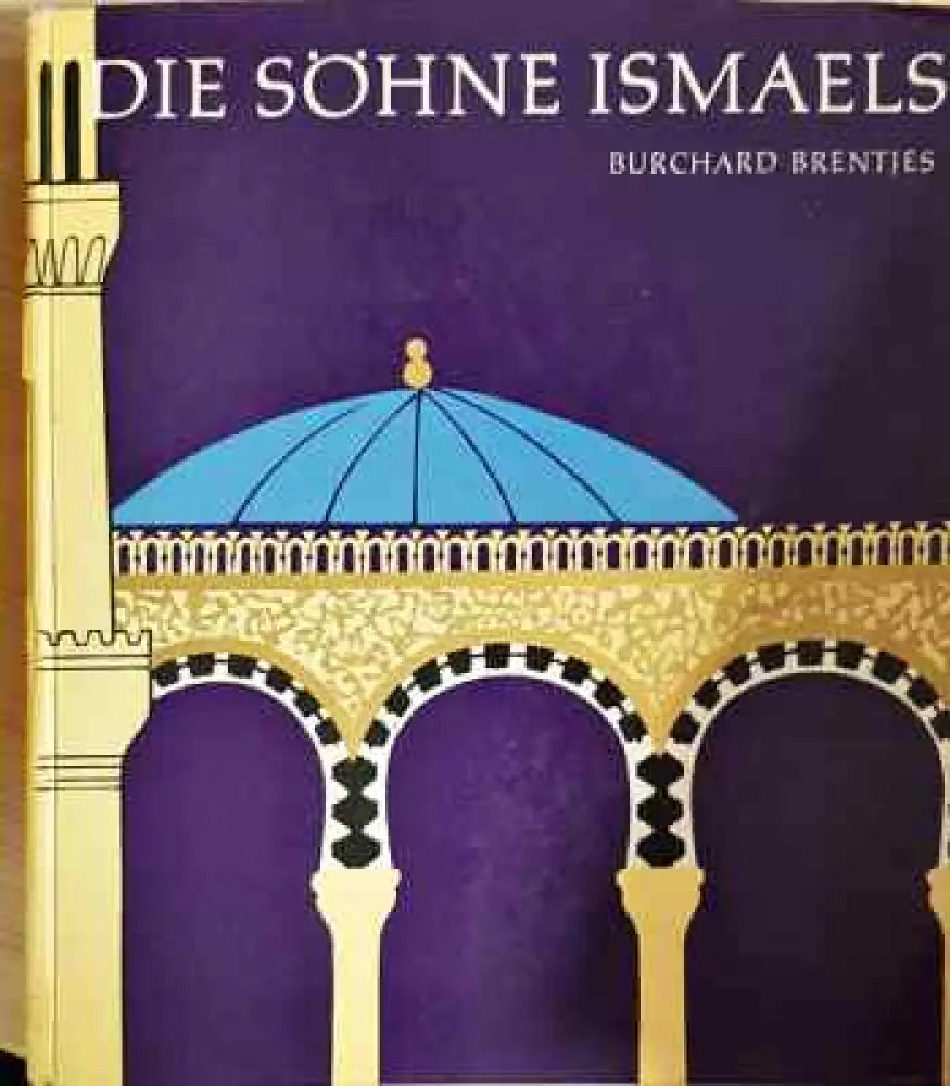 Die söhne ismaels - Книга