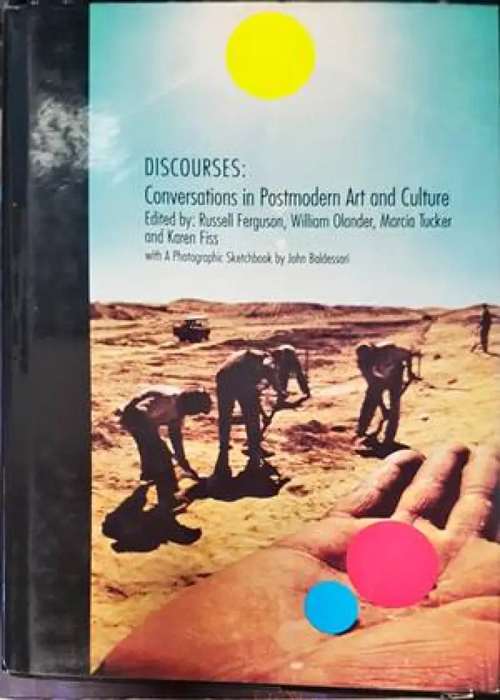Discourses: Conversations in Postmodern Art and Culture - Книги