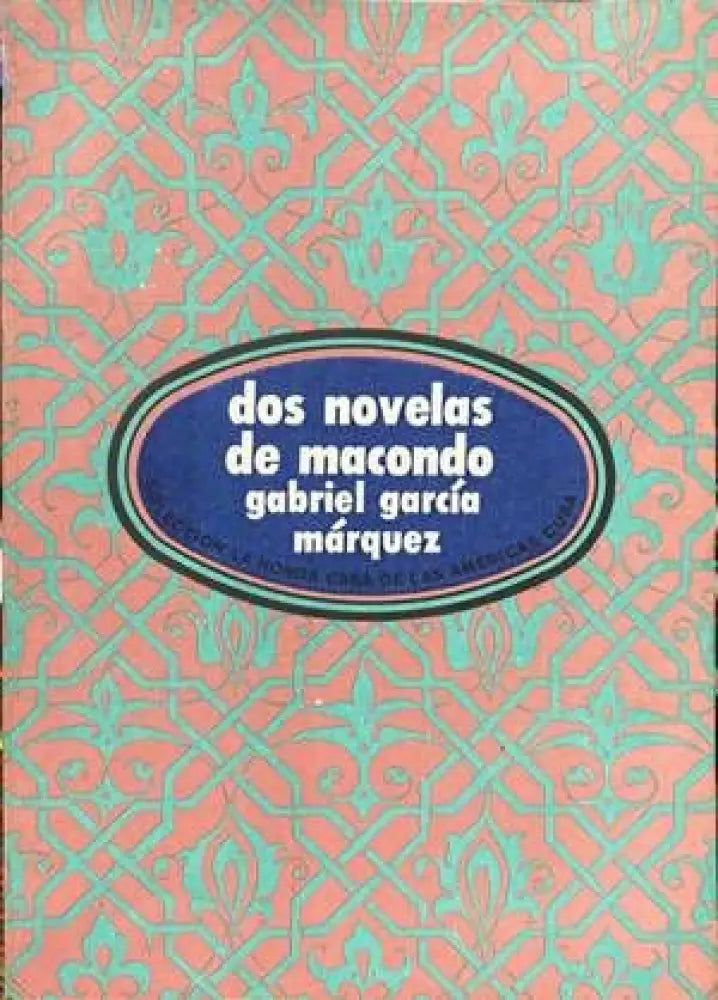 Dos novelas de Macondo - Книги