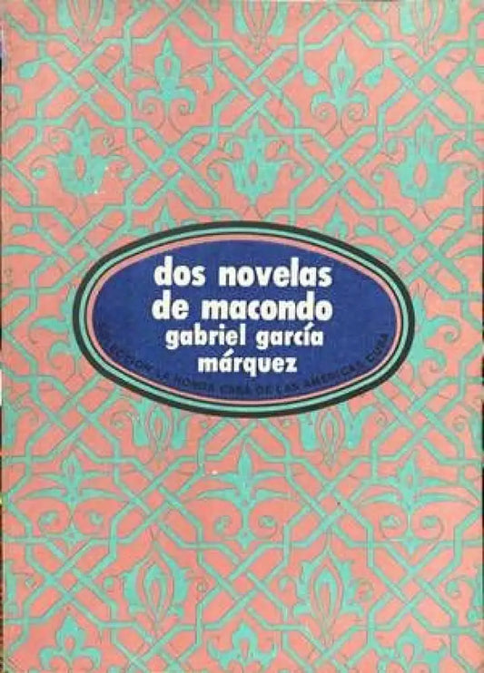 Dos novelas de Macondo - Книги