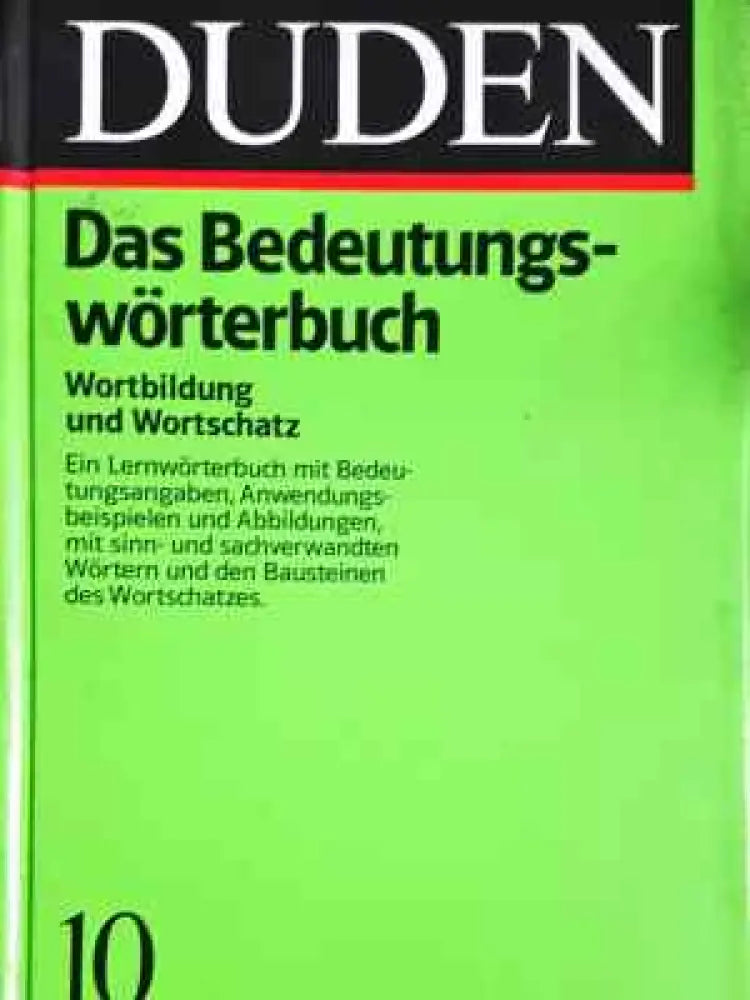 Duden - Band 10: Das Bedeutungswörterbuch - Книга