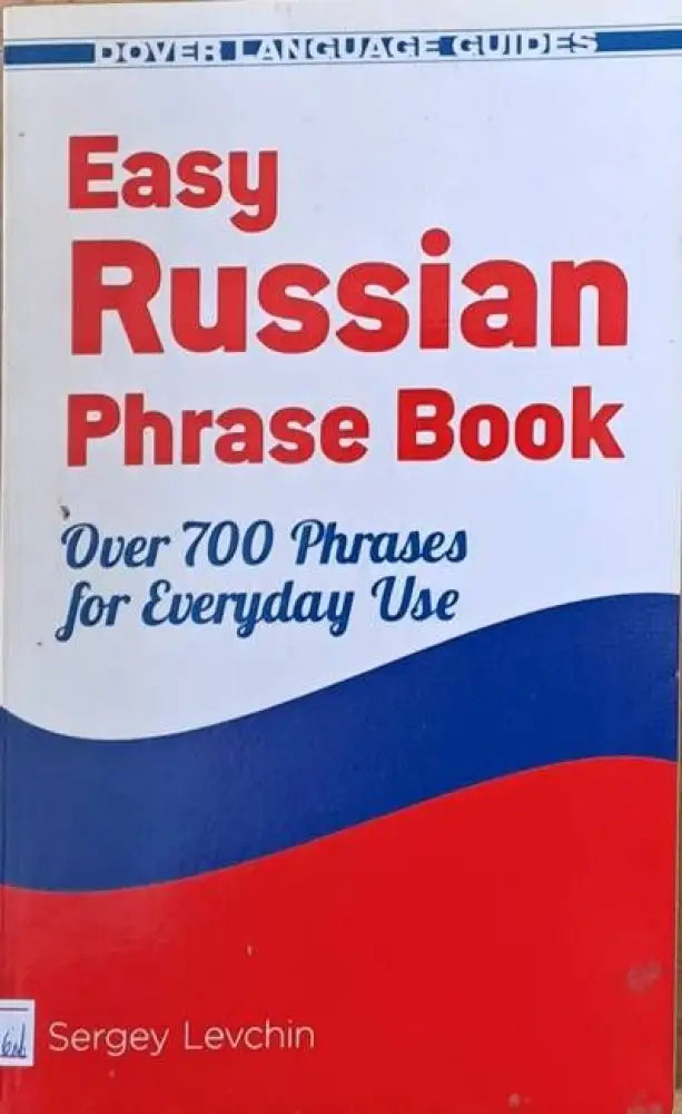 Easy Russian Phrase Book - over 700 phrases for everyday use - Книги