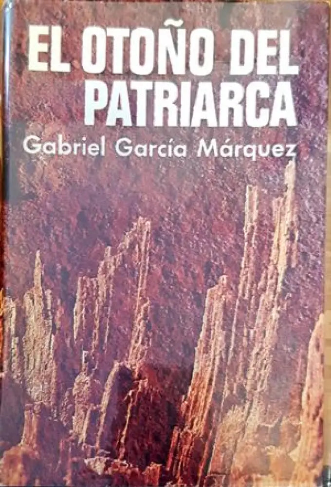 El otoño del patriarca - Книги